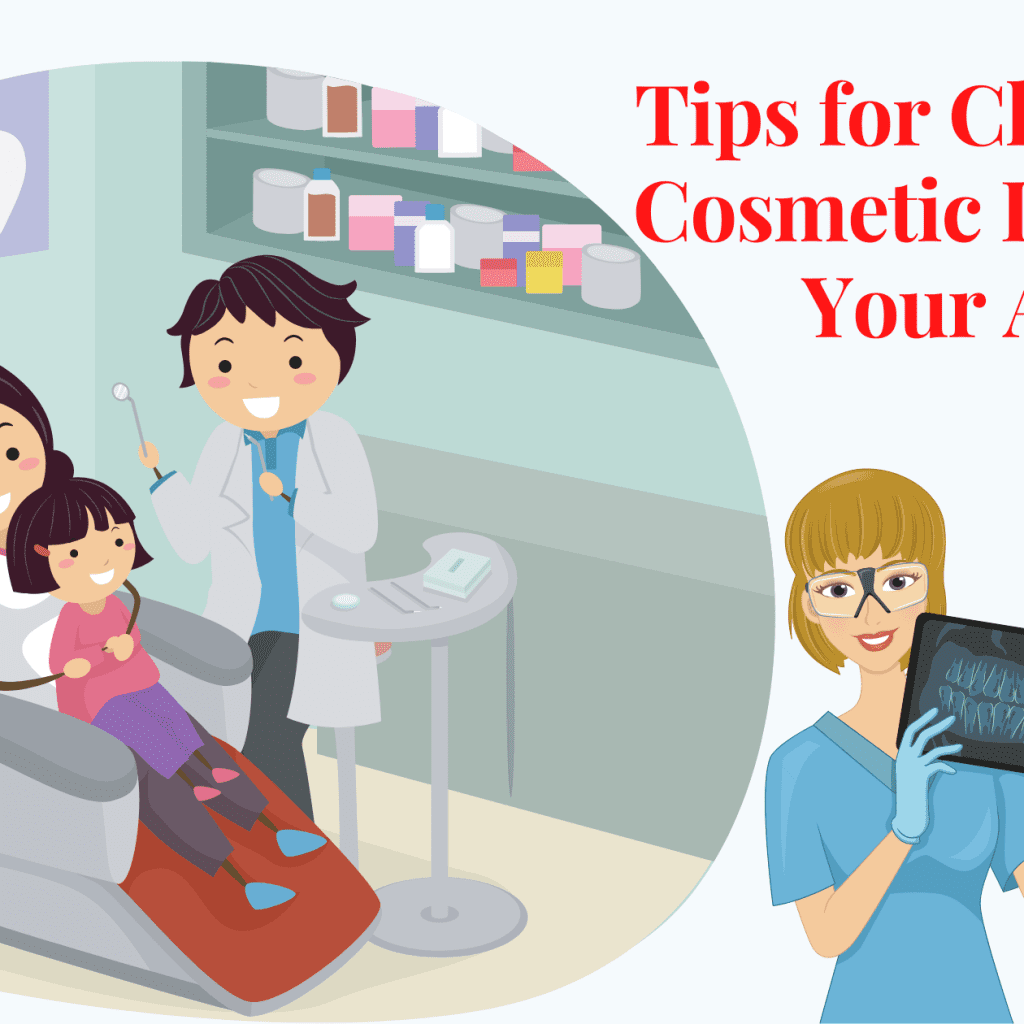 Tips for Choosing a Cosmetic Dentist in Your Area